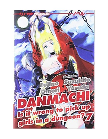 DANMACHI - LIGHT NOVEL 7  DANMACHI NOVELS 7