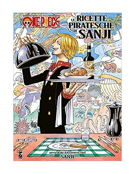 ONE PIECE LE RICETTE PIRATESCHE DI SANJI