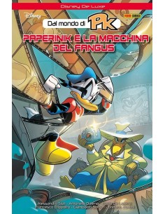 PAPERINIK E LA MACCHINA DEL FANGUS - PK E LA MACCHINA DEL...