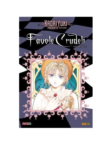 KAORI YUKI PRESENTA NUOVA EDIZIONE DELUXE 1 - FAVOLE CRUDELI
