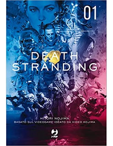 DEATH STRANDING 1 (di 2) ROMANZO