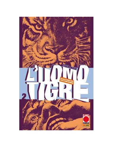 L`UOMO TIGRE - TIGER MASK 2 - (DI 14)
