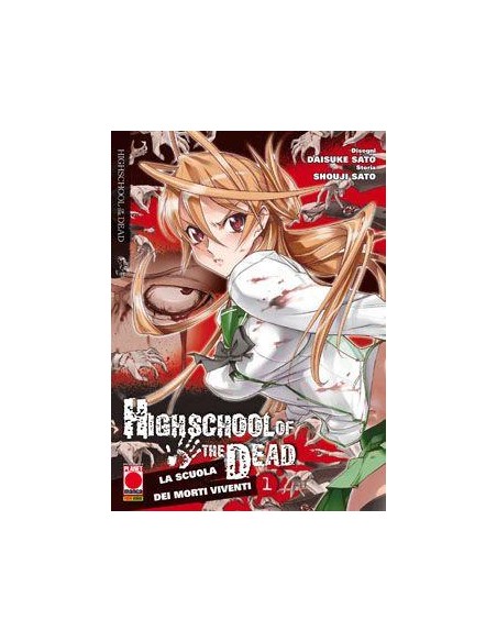 LA SCUOLA DEI MORTI VIVENTI - HIGHSCHOOL OF THE DEAD RISTAMPA 1