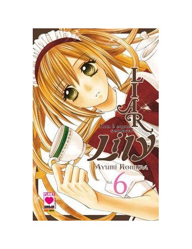 LIAR LILY - NON E` COME SEMBRA! 6 - MANGA RAINBOW 7