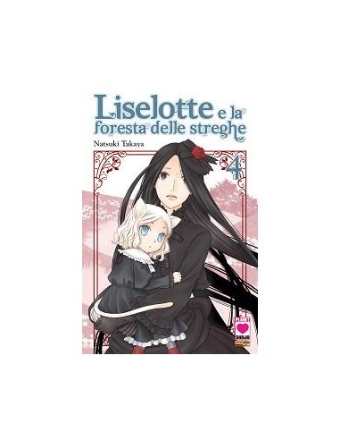 LISELOTTE LA FORESTA DELLE STREGHE 4 - MANGA HEART 25