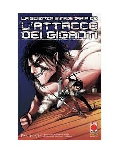 LA SCIENZA IMMAGINARIA DE L`ATTACCO DEI GIGANTI RISTAMPA