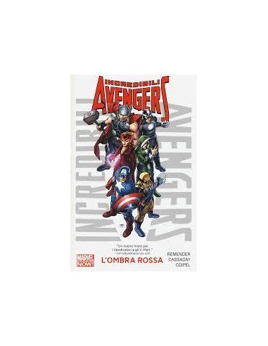 INCREDIBILI AVENGERS VOLUME 1 - L`OMBRA ROSSA - MARVEL NOW COLLECTION