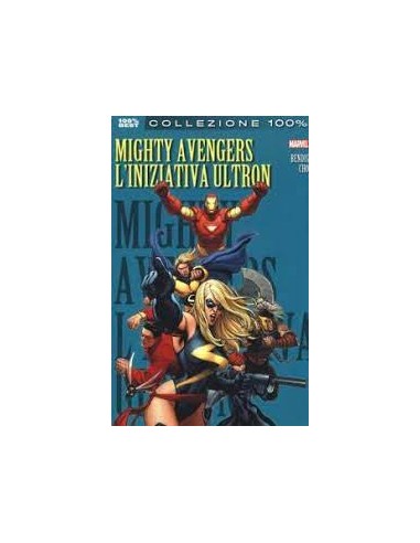 MIGHTY AVENGERS 1 - L`INIZIATIVA ULTRON - 100% MARVEL BEST