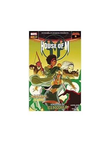 INCREDIBILI AVENGERS 31 - INCREDIBILI AVENGERS PRESENTA: HOUSE OF M 3