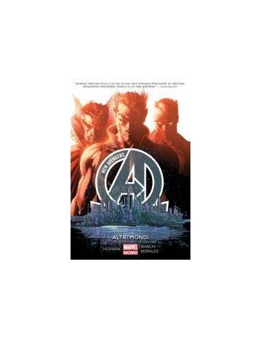NEW AVENGERS 3 - ALTRI MONDI - NEW MARVEL NOW COLLECTION