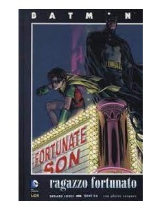 BATMAN RAGAZZO FORTUNATO - GRANDI OPERE DC