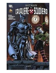 BATMAN: CAVALIERE E SCUDIERO   DC MINISERIE 1