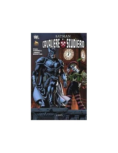 BATMAN: CAVALIERE E SCUDIERO   DC MINISERIE 1