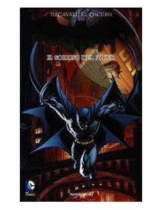 IL CAVALIERE OSCURO BATMAN 3  IL SORRISO DEL JOKER