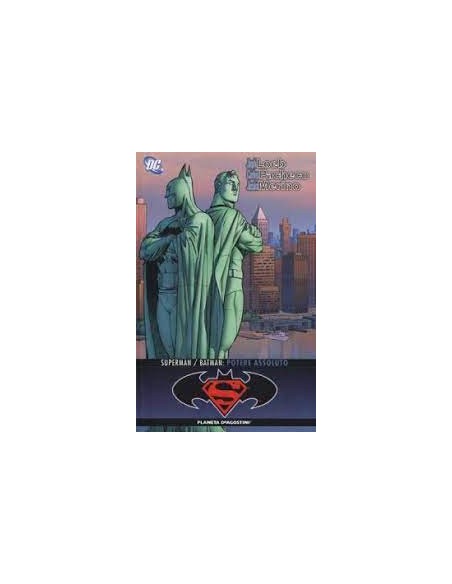 SUPERMAN BATMAN POTERE ASSOLUTO