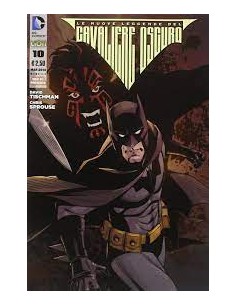 BATMAN: LE NUOVE LEGGENDE DEL CAVALIERE OSCURO 10  EROI...