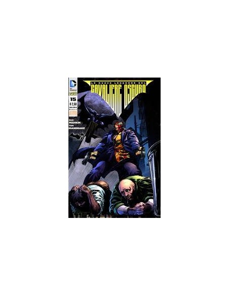 BATMAN: LE NUOVE LEGGENDE DEL CAVALIERE OSCURO 15 - EROI DC PRESENTA 15