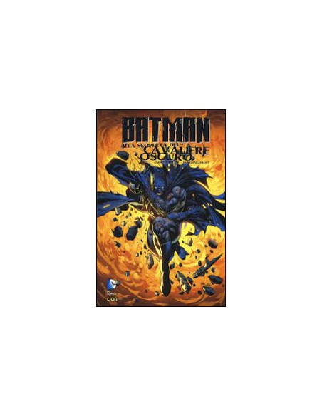 BATMAN: ALLA SCOPERTA DEL CAVALIERE OSCURO 2  BATMAN LIBRARY 17