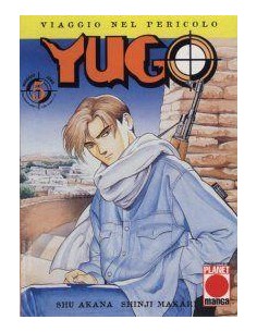 YUGO - VIAGGIO NEL PERICOLO 5 - COLLANA PLANET 5