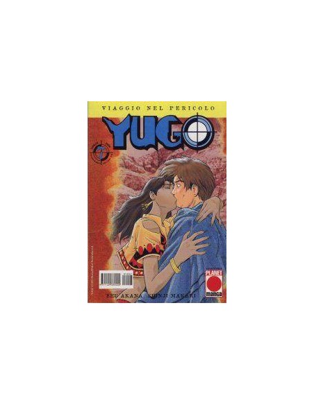 YUGO - VIAGGIO NEL PERICOLO 7 - COLLANA PLANET 7