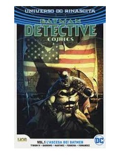 BATMAN DETECTIVE COMICS VOL. 1 - L`ASCESA DEI BATMEN -...
