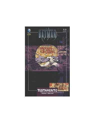 LE LEGGENDE DI BATMAN 16  TESTAMENTO