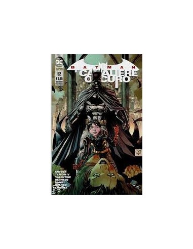 BATMAN IL CAVALIERE OSCURO NUOVA SERIE 52