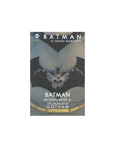 BATMAN DI GRANT MORRISON 11 - BATMAN INCORPORATED 3 - GRANDI OPERE DC