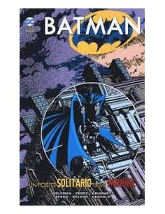 BATMAN UN POSTO SOLITARIO DOVE MORIRE - BATMAN LIBRARY