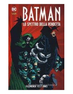 BATMAN LO SPETTRO DELLA VENDETTA - GRANDI OPERE DC