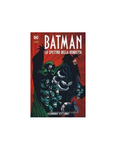 BATMAN LO SPETTRO DELLA VENDETTA - GRANDI OPERE DC