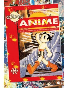 ANIME GUIDA AL CINEMA D`ANIMAZIONE GIAPPONESE