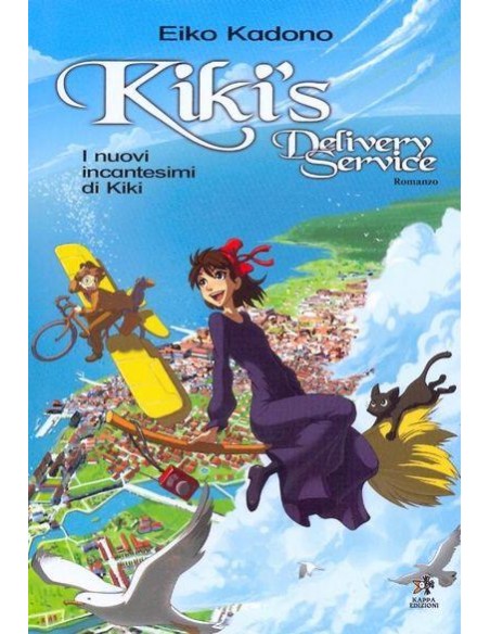 ROMANZO KIKI`S DELIVERY SERVICE - I NUOVI INCANTESIMI DI KIKI