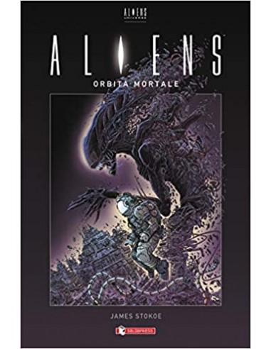 ALIENS ORBITA MORTALE