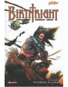 BIRTHRIGHT 1 - EDIZIONE CARTONATA - RITORNO A CASA