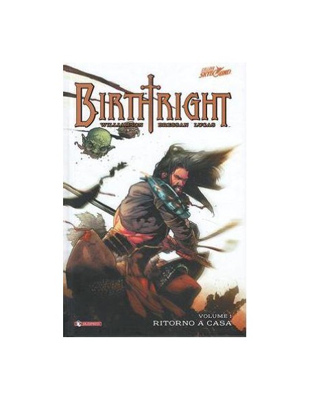 BIRTHRIGHT 1 - EDIZIONE CARTONATA - RITORNO A CASA