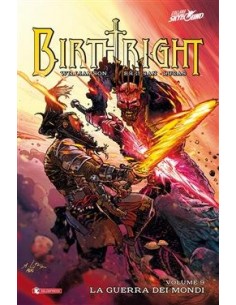 BIRTHRIGHT 9 - EDIZIONE CARTONATA - LA GUERRA DEI MONDI