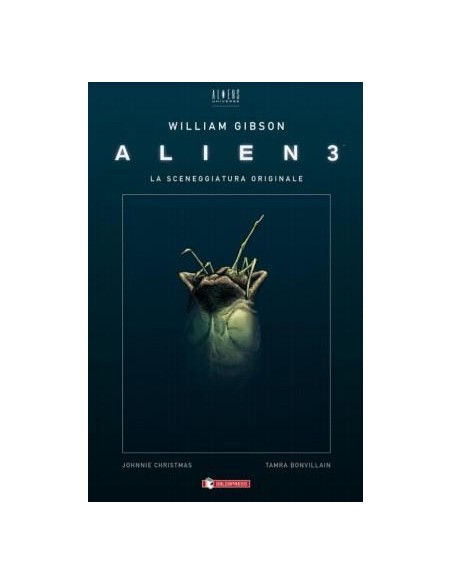 ALIEN 3 DI WILLIAM GIBSON