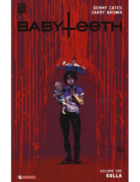 BABYTEETH 3 - I TERRIBILI DUE