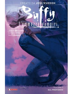 BUFFY L`AMMAZZAVAMPIRI 3 - DAL PROFONDO