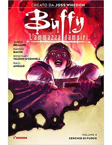 BUFFY L`AMMAZZAVAMPIRI 4 - CERCHIO DI FUOCO