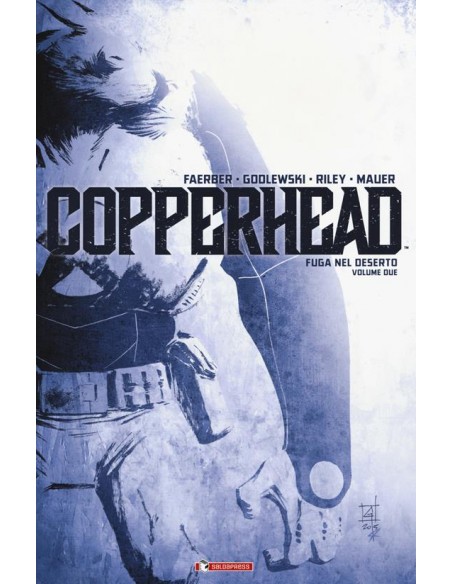 COPPERHEAD VOL. 2