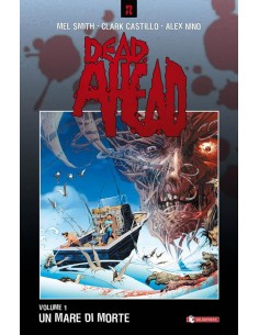 DEAD AHEAD 1 - UN MARE DI MORTE