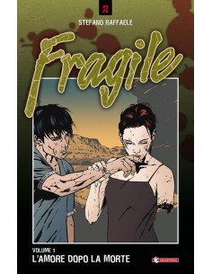 FRAGILE 1 L`AMORE DOPO LA MORTE