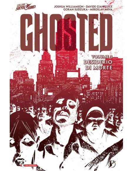 GHOSTED 3 - DESIDERIO DI MORTE