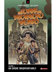 GLI ZOMBIE CHE DIVORARONO IL MONDO 1 - UN ODORE...