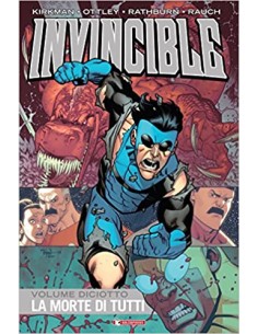 INVINCIBLE VOL. 18 - LA MORTE DI TUTTI