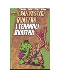 I FANTASTICI QUATTRO - I TERRIBILI QUATTRO 1 - MARVEL GOLD 4