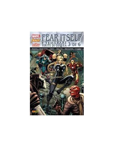 FEAR ITSELF: I TEMERARI / FERITE DI GUERRA 3 - (di 6) MARVEL WORLD 11