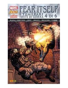 FEAR ITSELF: I TEMERARI / FERITE DI GUERRA 4 - (di 6)...
